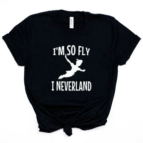 Peter Pan I'm So Fly I Neverland T-Shirt Women Peterpan Neverland Graphic Tee Captain Hook Jake Neverland Pirates Shirt