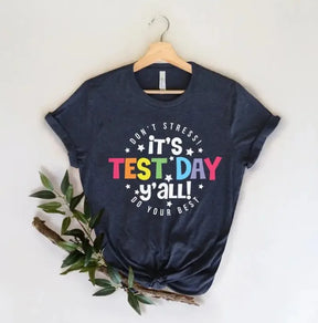 Women Cotton T-shirt It's Test Day Y'all Testing Shirt Team Test Day Testing Coordinator Tee Cute Teacher Gift Y2k Clothing Tops