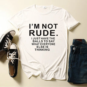 I'm Not Rude Letter Print Women T Shirt Short Sleeve O Neck Loose Women Tshirt Ladies Tee Shirt Tops Clothes Camisetas Mujer